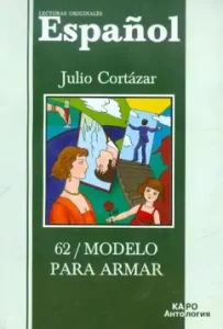 62/Model for assembly. Book for reading in Spanish: Hulio Cortasar