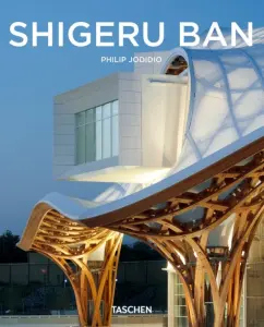 Shigeru Ban. 1957. Architecture of surprise: Philip Jodidio