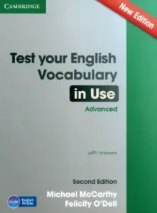 Test Your English. Vocabulary in Use. Advanced. Second Edition. Book with Answers: McCarthy