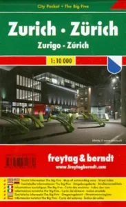 Zurich. 1:10 000. City Pocket + The Big Five